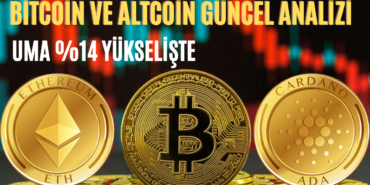 BİTCOİN VE ALTCOİN GÜNCEL ANALİZİ