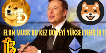 ELON MUSK BU KEZ DOGEYİ YÜKSELTEBİLİR !!