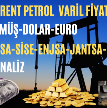 Güncel Hisse Senedi Analizleri 9 Borsa-Emtia-Dolar Analizi