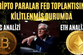 Kripto paralar Fed Toplantısına Kilitlendi 8 KRİPTO PARALAR FED TOPLANTISINA KİLİTLENMİŞ DURUMDA (1)