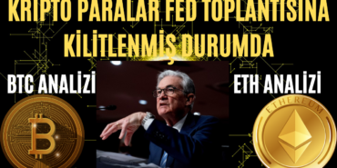 KRİPTO PARALAR FED TOPLANTISINA KİLİTLENMİŞ DURUMDA (1)