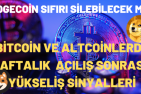 Luna Ralli yapıyor ! Dogecoin yükseliyor ! 3 BITCOIN VE ALTCOINLERDE HAFTALIK ACILIS SONRASI YUKSELIS SINYALLERI