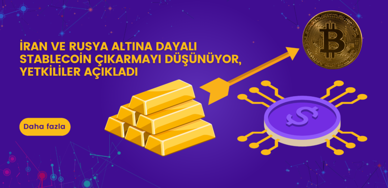 İran ve Rusya Altına Dayalı Stablecoin Çıkarmayı Düşünüyor, Yetkililer Açıkladı 1 Altın ve Bitcoin