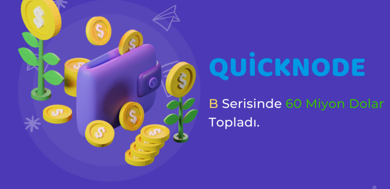Quicknode ve Yatırım