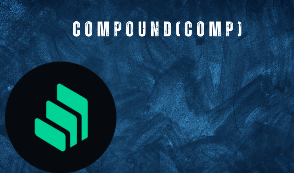 Compound (COMP) Coin Projesi ve Görevleri