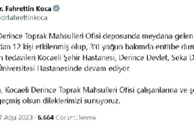 Bakan Koca Toprak Mahsulleri Ofisinde meydana gelen patlamada 12 kişi etkilenmiş olup 3ü entübe durumdadır
