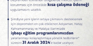 Depremzedeler için işbaşı eğitim programı süresi uzatıldı