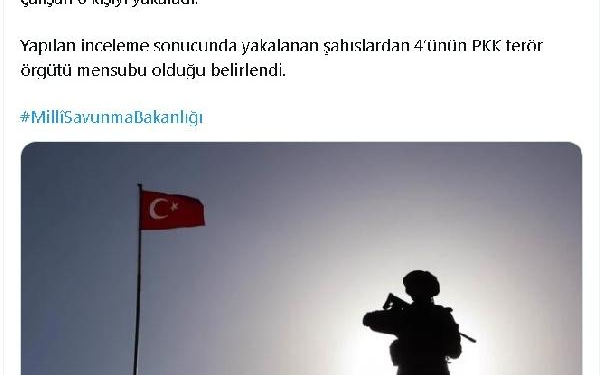 MSB Türkiyeye girmeye çalışan 4ü PKKlı 6 kişi yakalandı