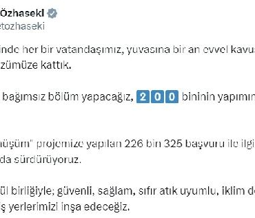 Bakan Özhaseki: Deprem bölgesinde 850 bin bağımsız bölüm yapacağız