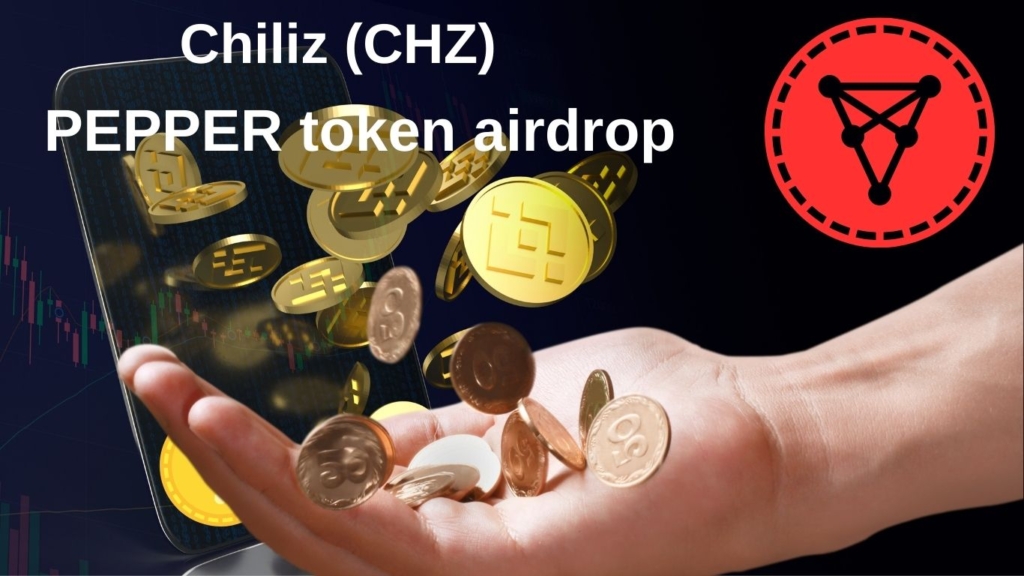 Chiliz, CHZ, PEPPER, airdrop