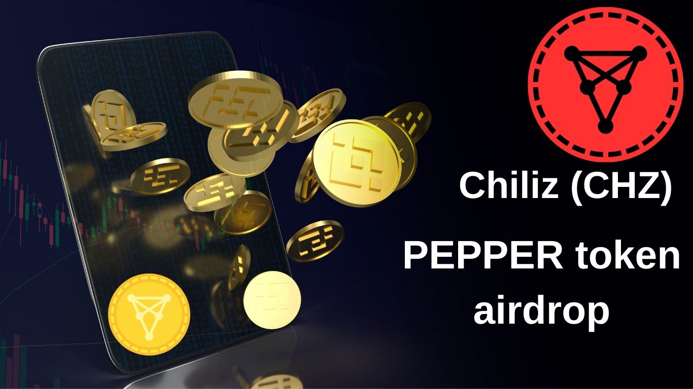 Chiliz, CHZ, PEPPER, airdrop