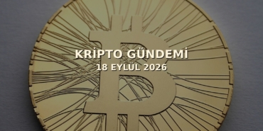 Kripto Piyasasında Bugün Neler Oluyor? Fed, CLARITY Act ve Borsa Duyuruları (18 Eylül 2026) 2 18 Eylül 2026 kripto gündemi kapak görseli