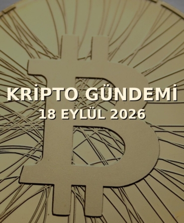 18 Eylül 2026 kripto gündemi kapak görseli