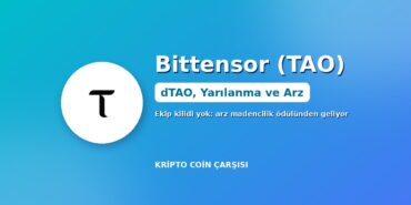 Bittensor (TAO) nedir kapak görseli: Bittensor logosu, dTAO, yarılanma ve kilitsiz madencilik arzı