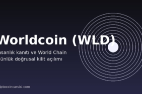 Worldcoin (WLD) Nedir? İris Taramasından World Chain'e, Her Gün Açılan Tokenlar 7 Worldcoin (WLD) coin projesi kapak görseli