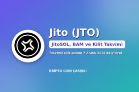 Jito (JTO) Nedir? JitoSOL, BAM, JTX ve 7 Aralık'ta Biten Kilitler 17 Jito (JTO) nedir kapak görseli: Solana MEV altyapısı, JitoSOL likit staking ve kilit açılım takvimi
