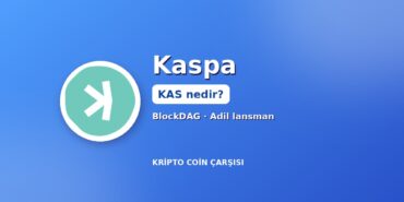 Kaspa (KAS) Nedir? BlockDAG, Adil Lansman ve Kromatik Emisyon 6 Kaspa (KAS) nedir kapak: Kaspa logosu, BlockDAG ve adil lansman