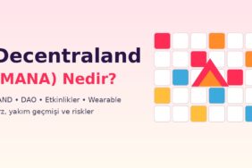 Decentraland (MANA) nedir kapak görseli