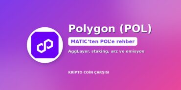 Polygon (POL) nedir kapak: POL logosu, MATIC’ten POL’e geçiş, AggLayer, staking ve emisyon