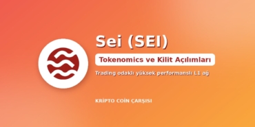 SEI coin Nedir? Sei Ağı, Tokenomics ve Kilit Açılımları 11 Sei (SEI) coin logosu ve Tokenomics ve Kilit Açılımları başlıklı kapak görseli
