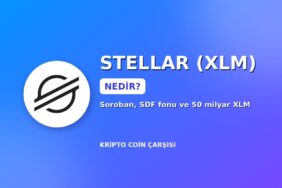 Stellar (XLM) nedir kapak görseli: Stellar logosu, Soroban ve SDF fonu